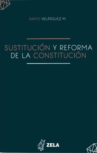 Sustitución y reforma de la Constitución