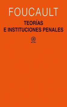 Teorías e instituciones penales. 9788446051275