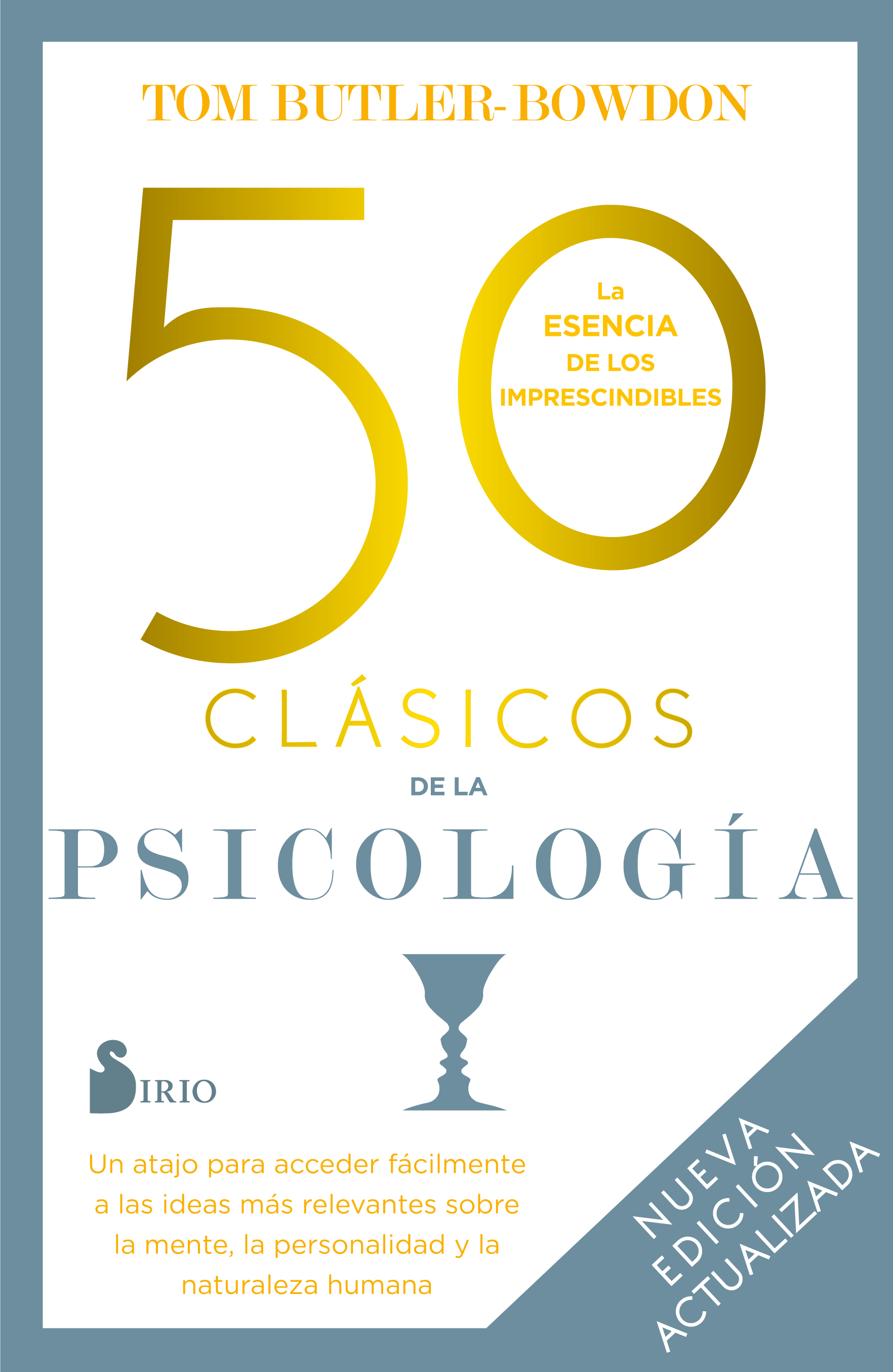 50 clásicos de la Psicología. 9788418531408