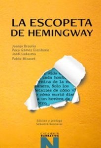 La escopeta de Hemingway. 9788483595589