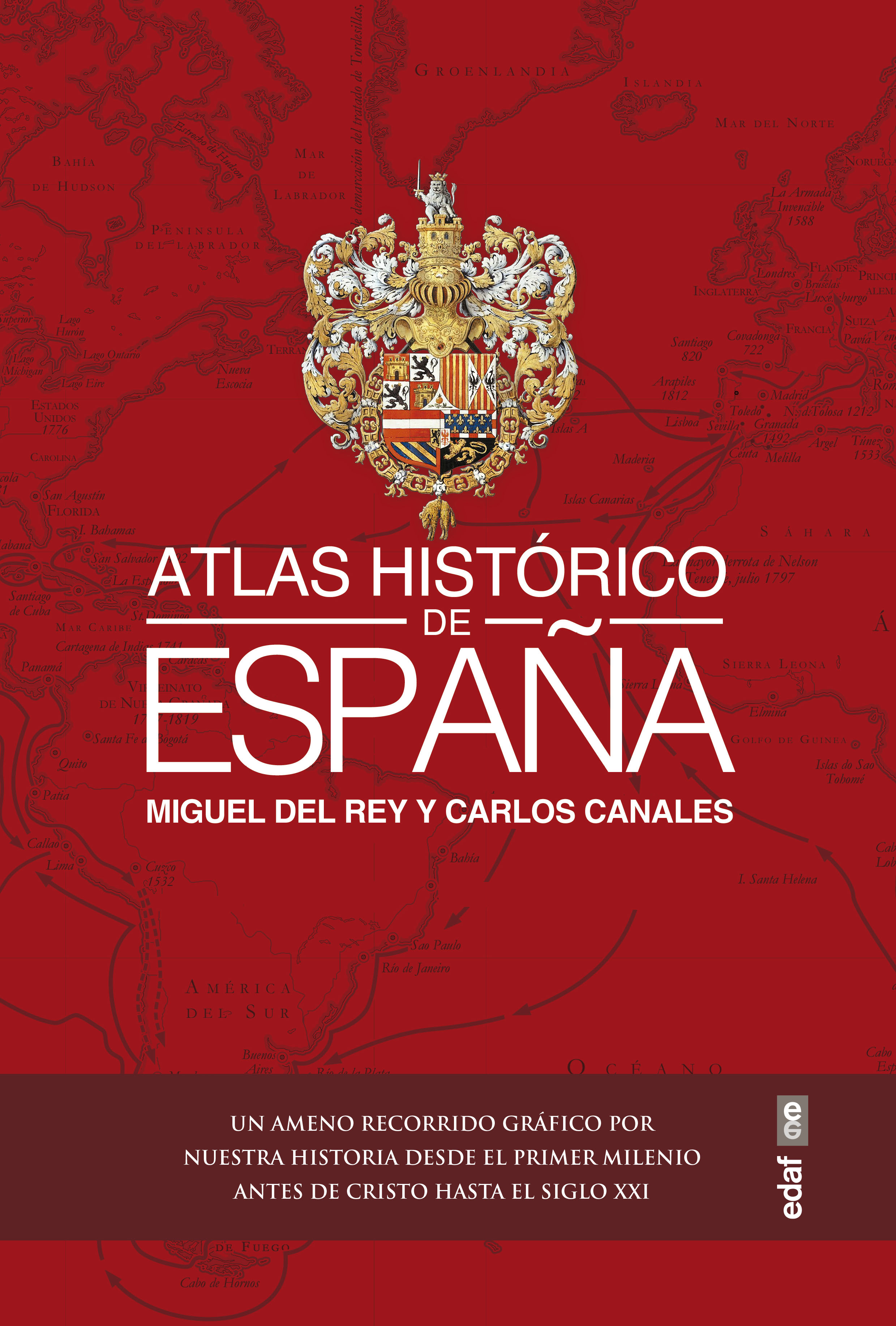 Atlas histórico de España. 9788441441262