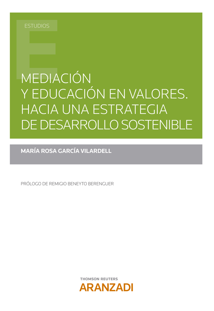 Mediación y educación en valores. Hacia una estrategia de desarrollo sostenible. 9788413914503