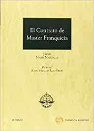 El contrato de master franquicia. 9788499033525