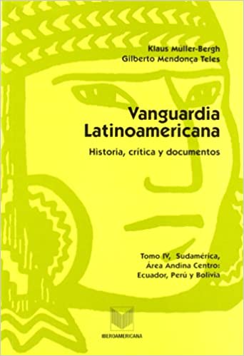 Vanguardia Latinoamericana: historia, crítica y documentos. 9788484891079