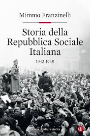 Storia della Repubblica Sociale Italiana. 9788858141618