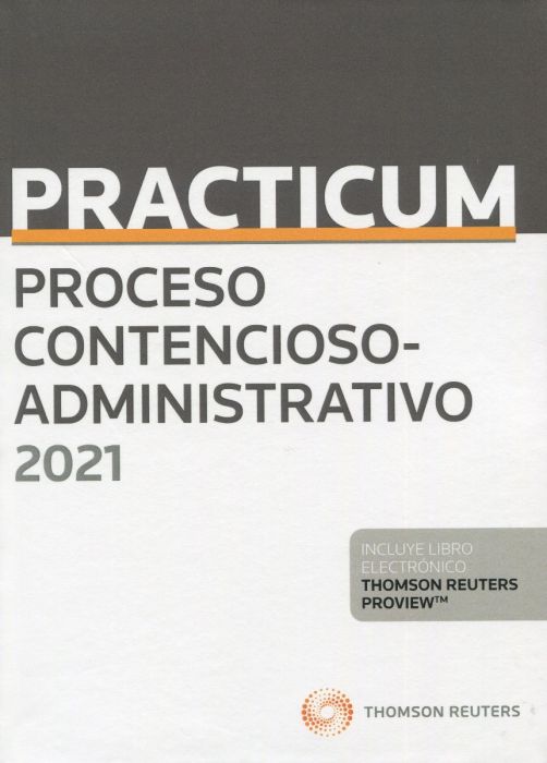 PRACTICUM-Proceso contencioso-administrativo 2021. 9788413467894