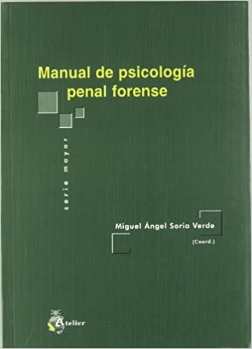 Manual de psicología penal forense. 9788495458506