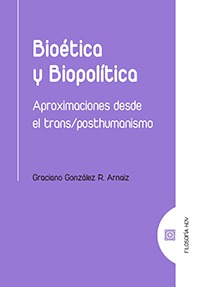 Bioética y biopolítica. 9788413691336