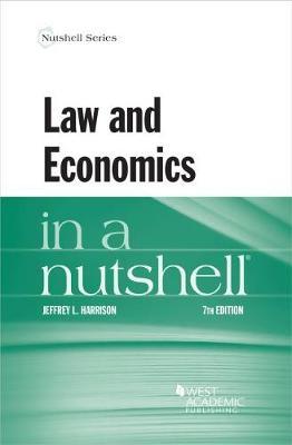 Law and Economics in a Nutshell. 9781684675159