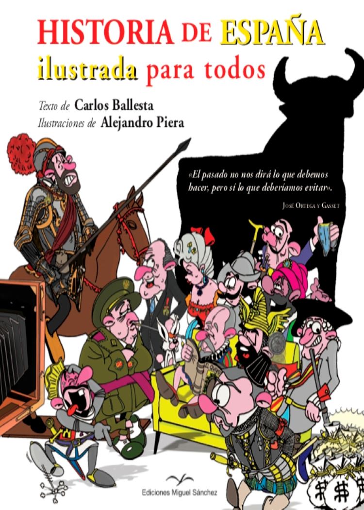 Historia de España ilustrada para todos