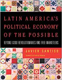 Latin America's political economy of the possible