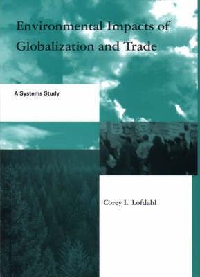Environmental impacts of globalization and trade