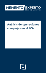 MEMENTO EXPERTO-Análisis de operaciones complejas en el IVA