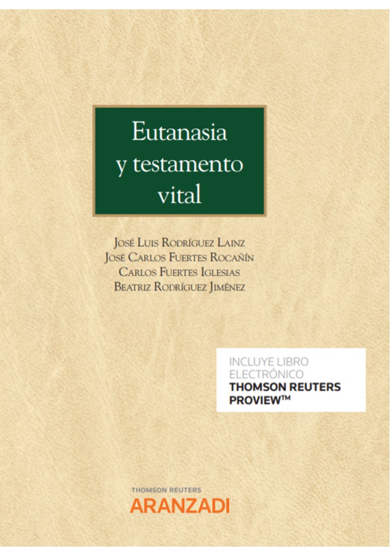 Eutanasia y testamento vital . 9788413911137