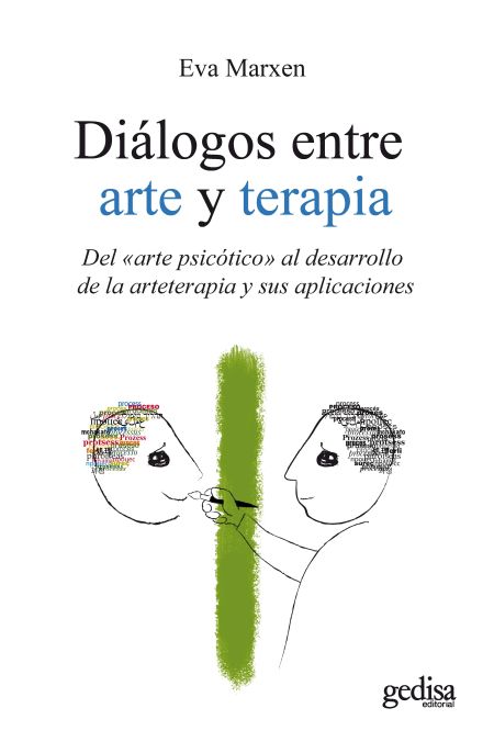 Diálogos entre arte y terapia. 9788497846677