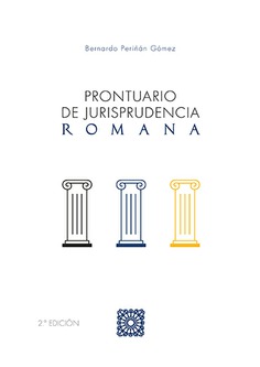 Prontuario de jurisprudencia romana. 9788413691626