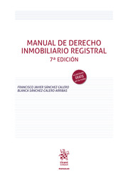 Manual de Derecho inmobiliario registral. 9788413976907