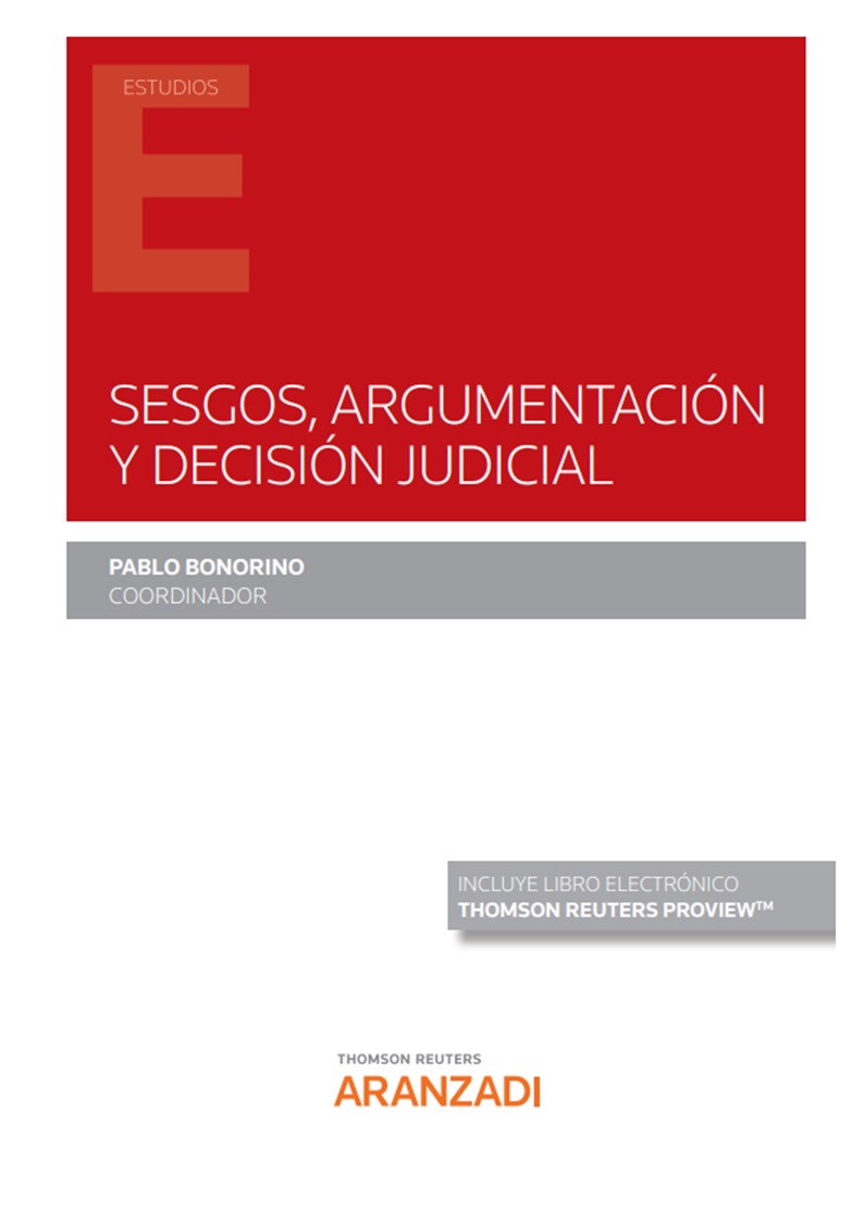Sesgos, argumentación y decisión judicial . 9788413919546