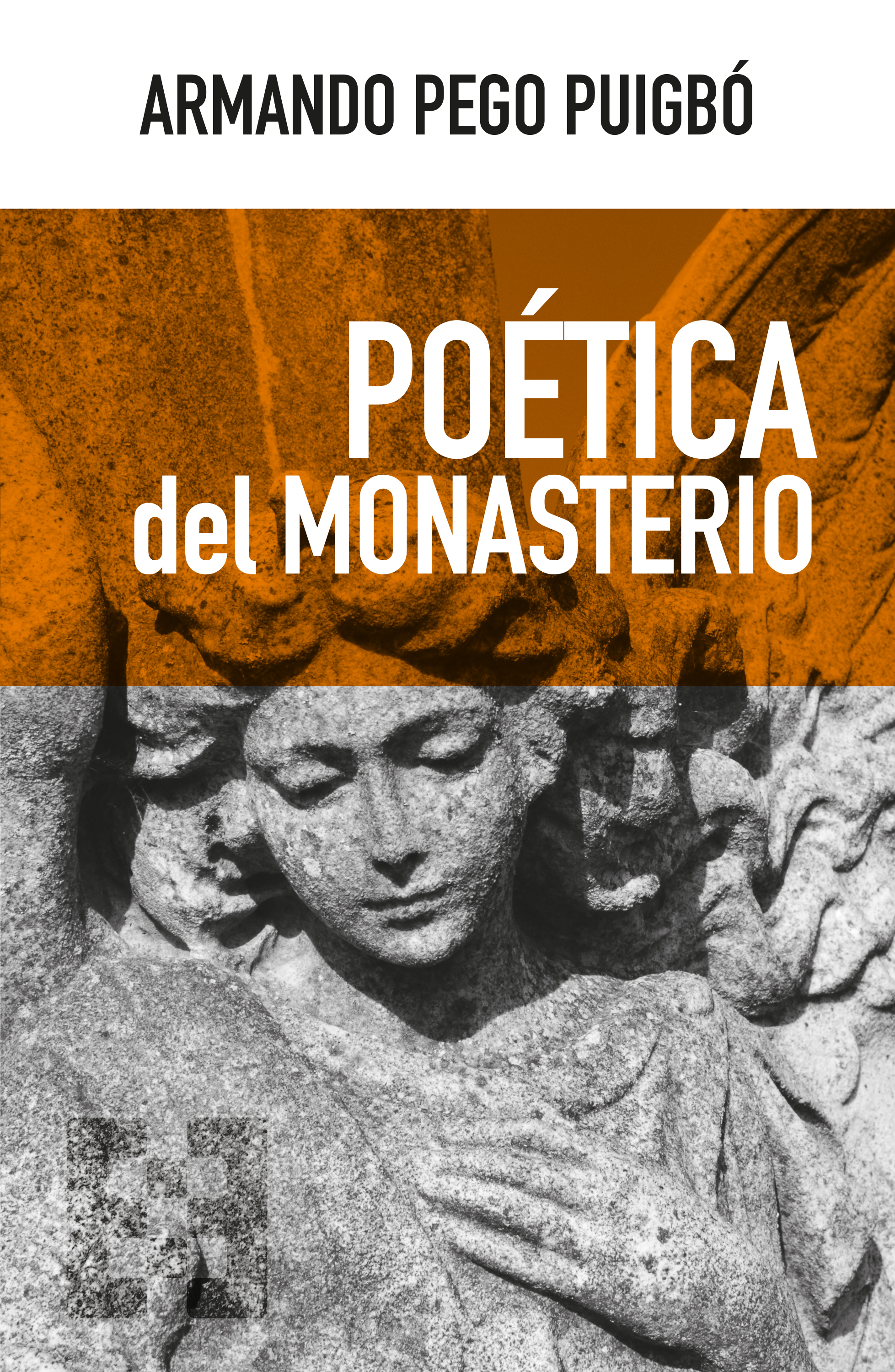 Poética del monasterio. 9788413391205