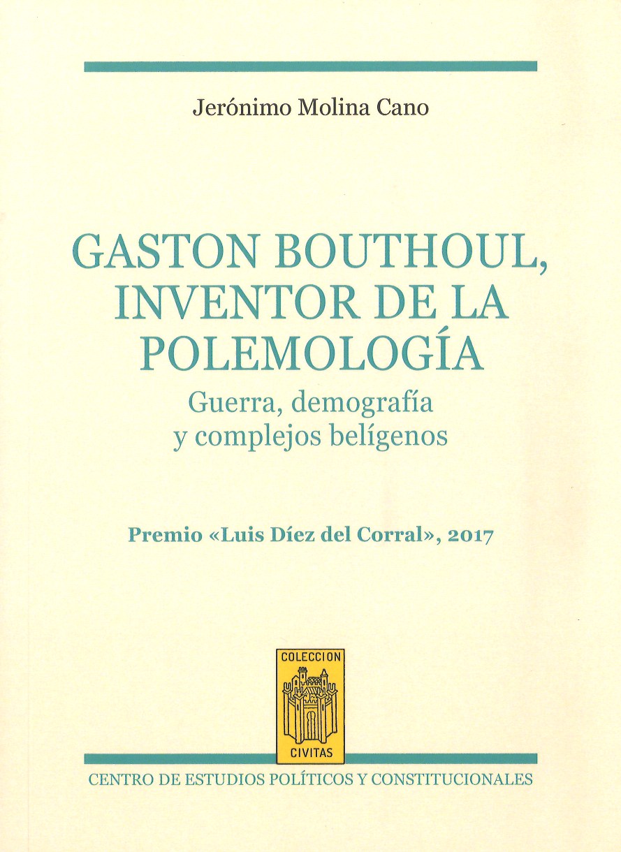 Gaston Bouthoul, inventor de la polemología