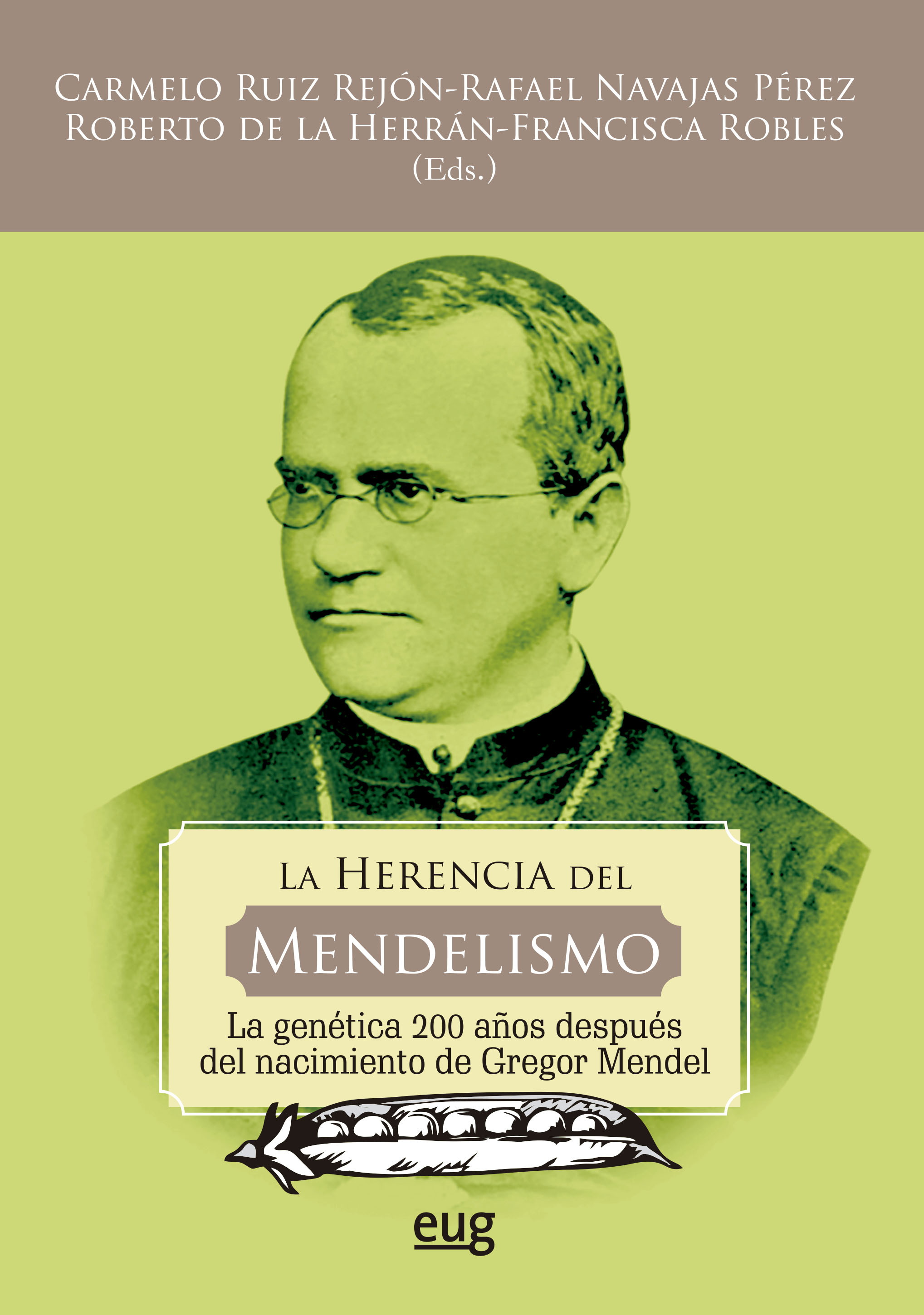 La herencia del Mendelismo. 9788433870452