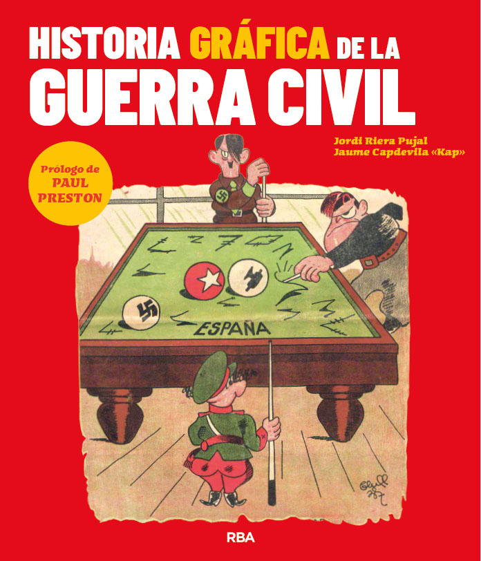 Historia gráfica de la Guerra Civil. 9788491879442
