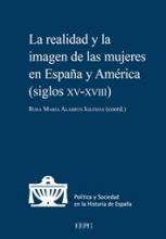 La realidad y la imagen de las mujeres en España y América. 9788425919565