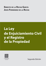 La Ley de Enjuiciamiento Civil y el Registro de la Propiedad