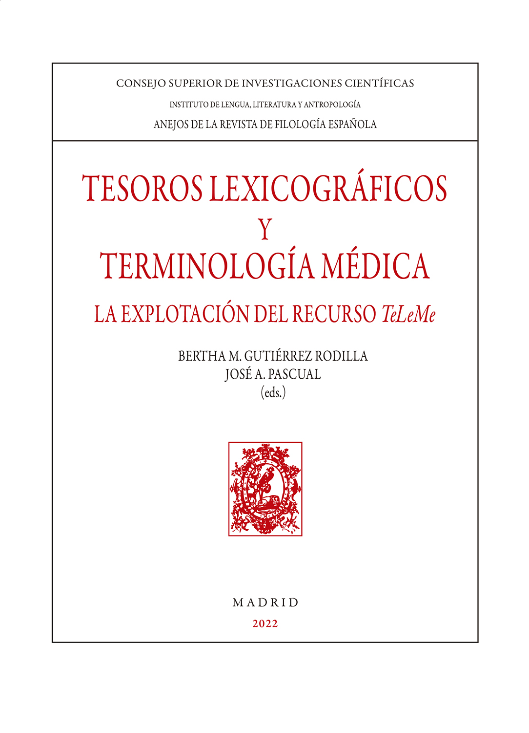 Tesoros lexicográficos y terminología médica