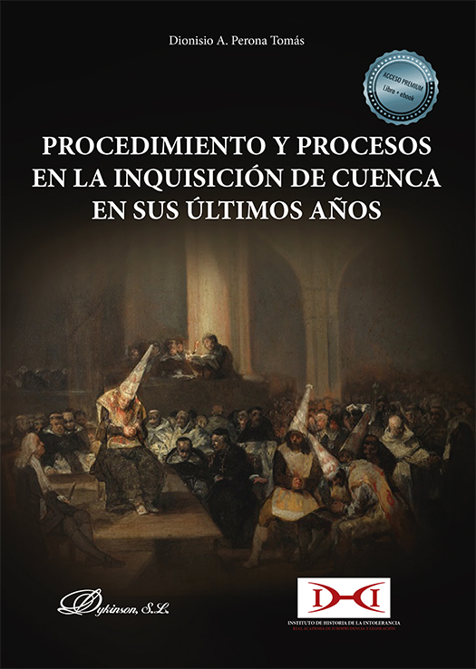 Procedimiento y procesos en la Inquisición de Cuenca en sus últimos años. 9788411221269