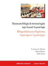 Diccionario bilingüe de términos legales = Bilingual dictionary of legal terms. 9788498363968