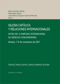 Iglesia Católica y relaciones internacionales. 9788498364200
