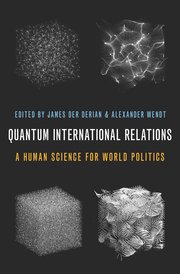 Quantum international relations. 9780197568217