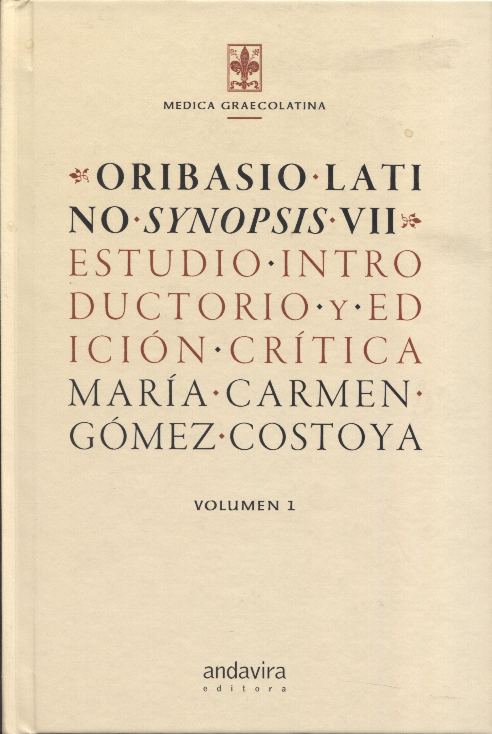 Oribasio Latino Synopsis VII