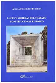 Luces y sombras del Tratado Constitucional Europeo. 9788497729581