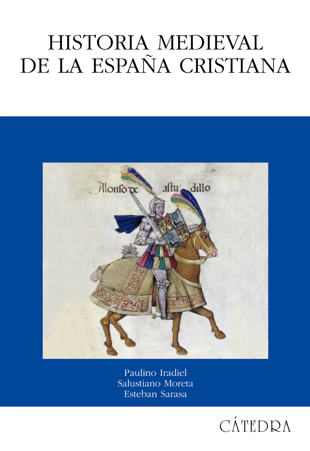 Historia medieval de la España Cristiana. 9788437625560