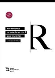 Fundamentos de Estadística con R para lingüistas. 9788418802829