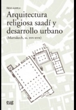 Arquitectura religiosa Saadí y desarrollo urbano 