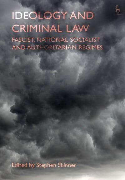 Ideology and criminal law. 9781509946723