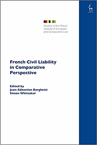 French Civil Liability in Comparative Perspective. 9781509952809