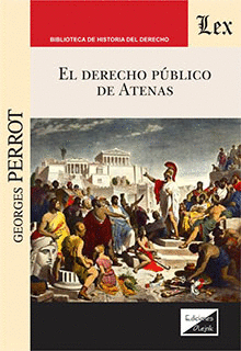 El Derecho público de Atenas