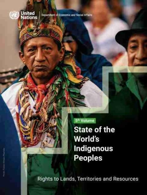 State of the world's indigenous peoples. 9789211304183