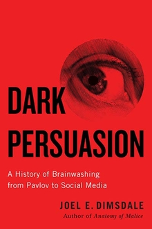 Dark persuasion. 9780300247176