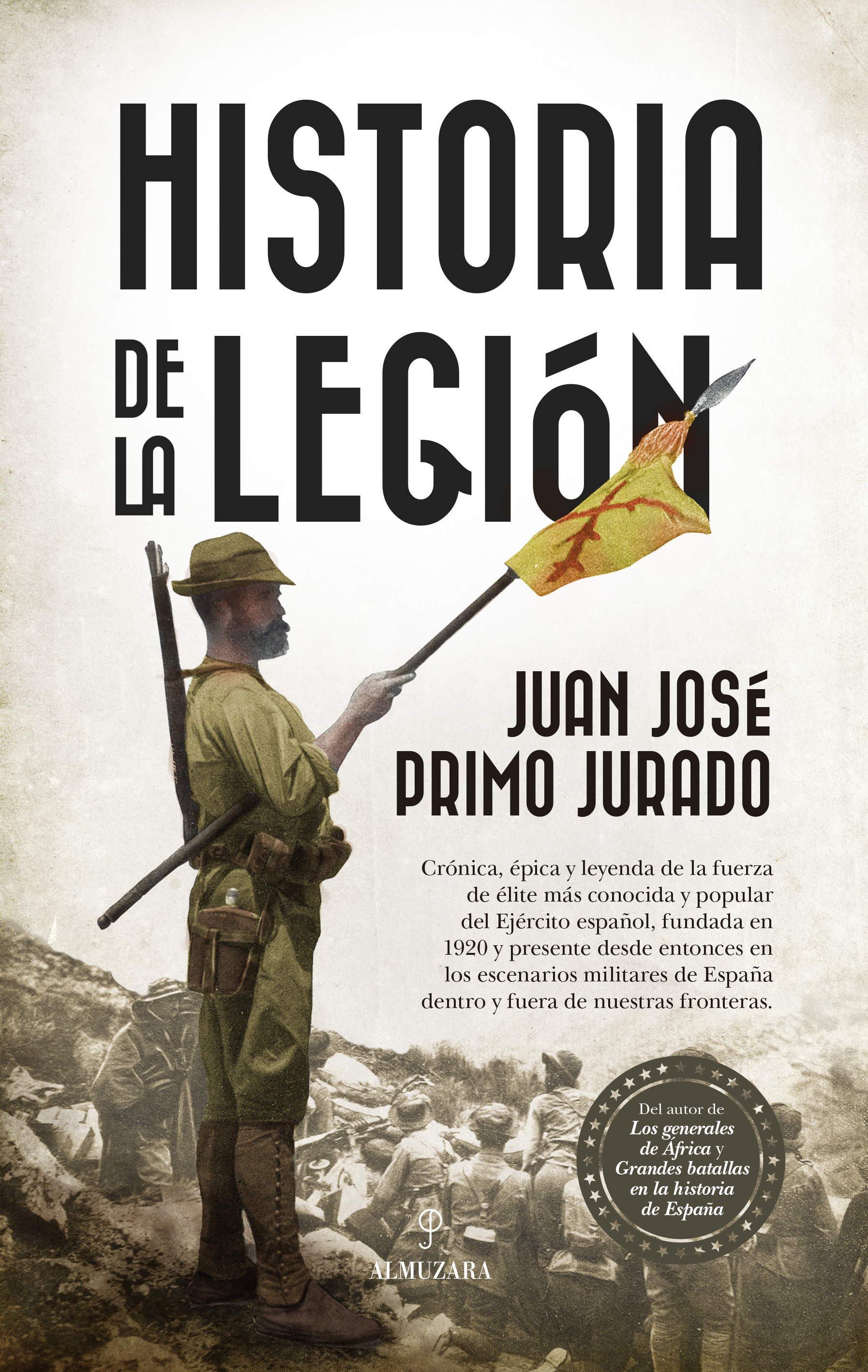Historia de La Legión. 9788416750894