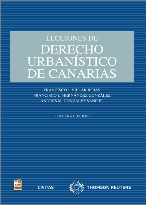 Lecciones de Derecho Urbanístico de Canarias. 9788411255363