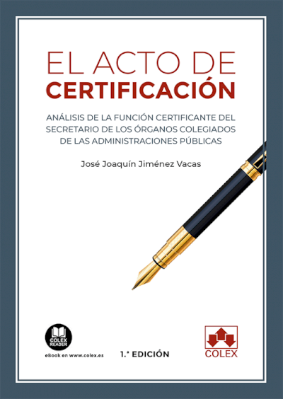 El acto de certificación. 9788413594576