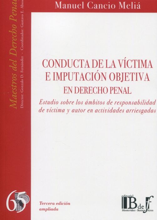 Conducta de la víctima e imputación objetiva en Derecho penal. 9789915650463