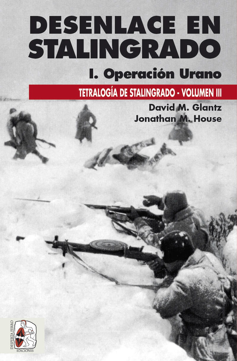 Desenlace en Stalingrado: I. Operación Urano