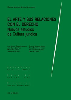 El Arte y sus relaciones con el Derecho. 9788413693484