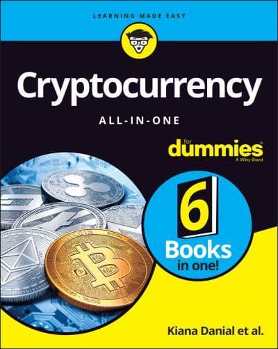 Cryptocurrency: All-in-One for Dummies